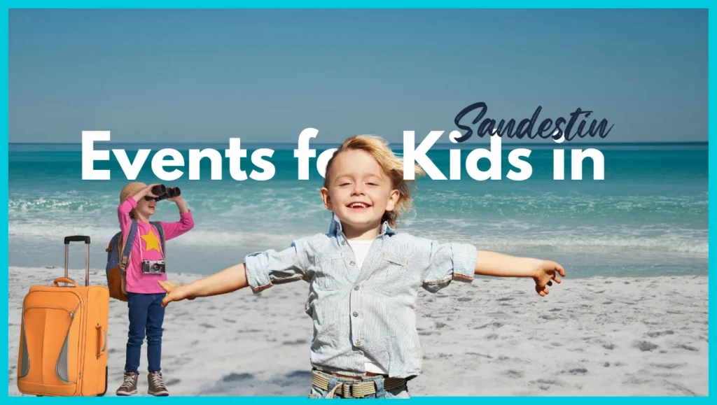 Best Events for Kids in Sandestin