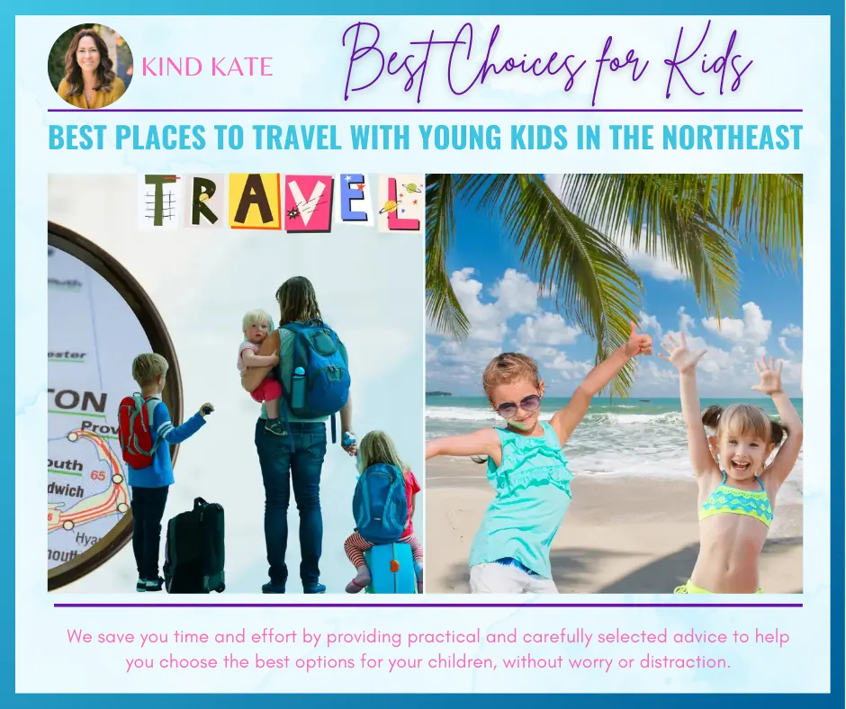 Read more about the article Best Places to Travel with Young Kids in the Northeast