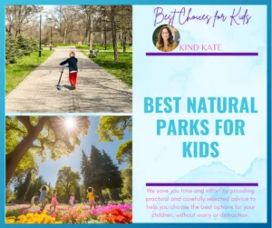 Read more about the article Best Natural Parks for Kids