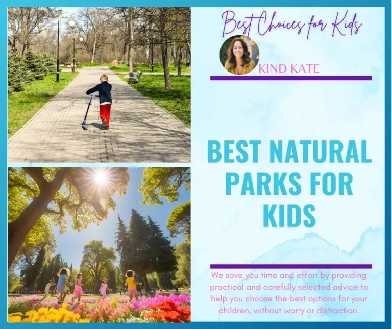 Best Natural Parks for Kids