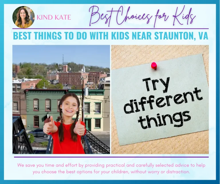 Best Things to Do with Kids Near Staunton