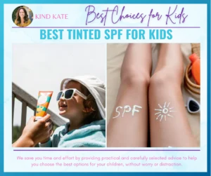 Read more about the article Best Tinted SPF for Kids: Sun Protection with a Pop of Color!